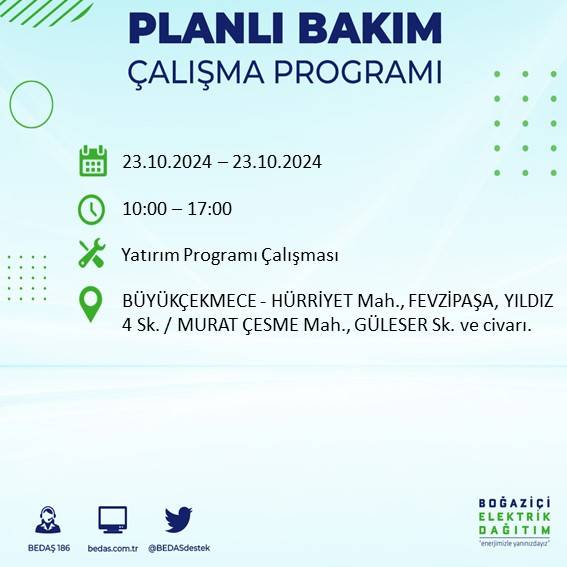 BEDAŞ'tan uyarı: 23 Ekim Çarşamba günü İstanbul'da elektrik kesintileri olacak ilçeler... 38