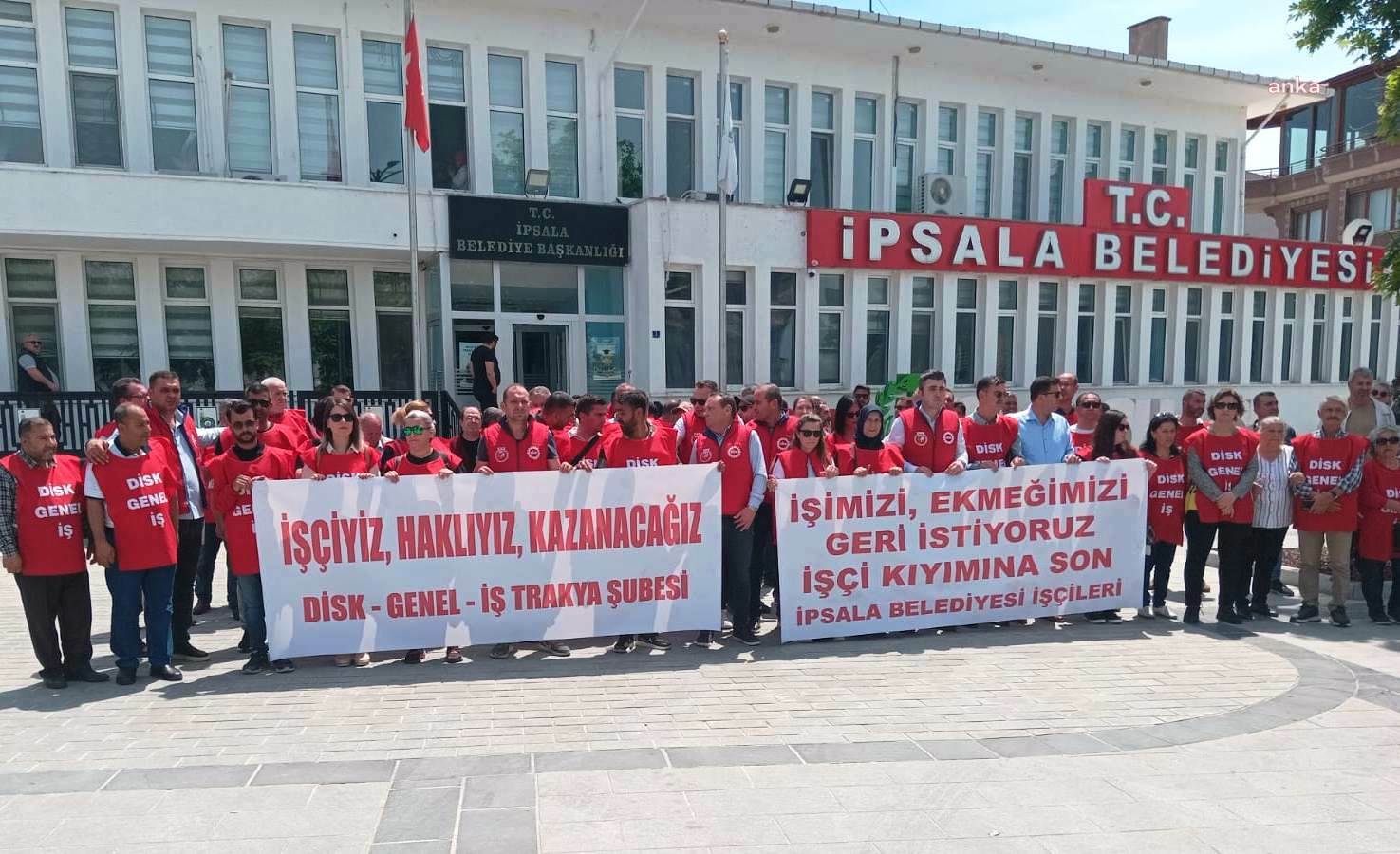 DİSK Genel iş, AKP’li İpsala Belediyesi’nin 58 işçiyi işten çıkarmasını protesto etti