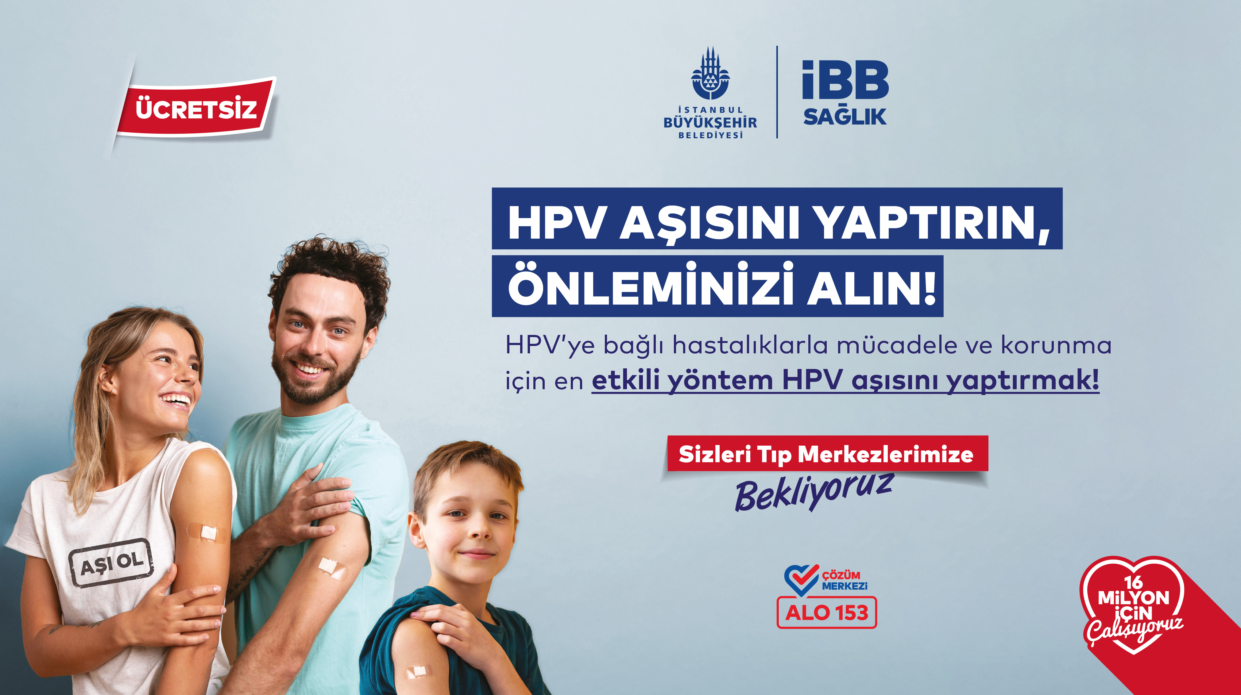 İstanbul Büyükşehir Belediyesi ücretsiz HPV aşısı başlattı: İşte detaylar...