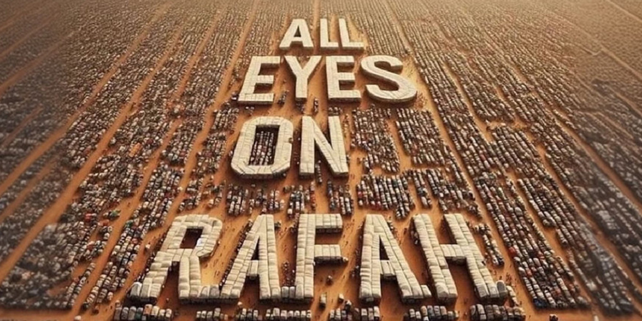 Tüm Gözler Refah'ta (All Eyes On Rafah) kampanyası nedir?