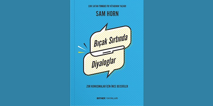 Bıçak Sırtında Diyaloglar’ okuyucuyla buluşuyor