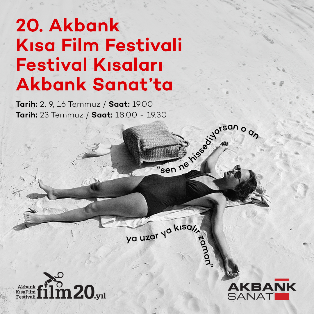 20. Akbank Kısa Film Festivali   filmleri Akbank Sanat’ta