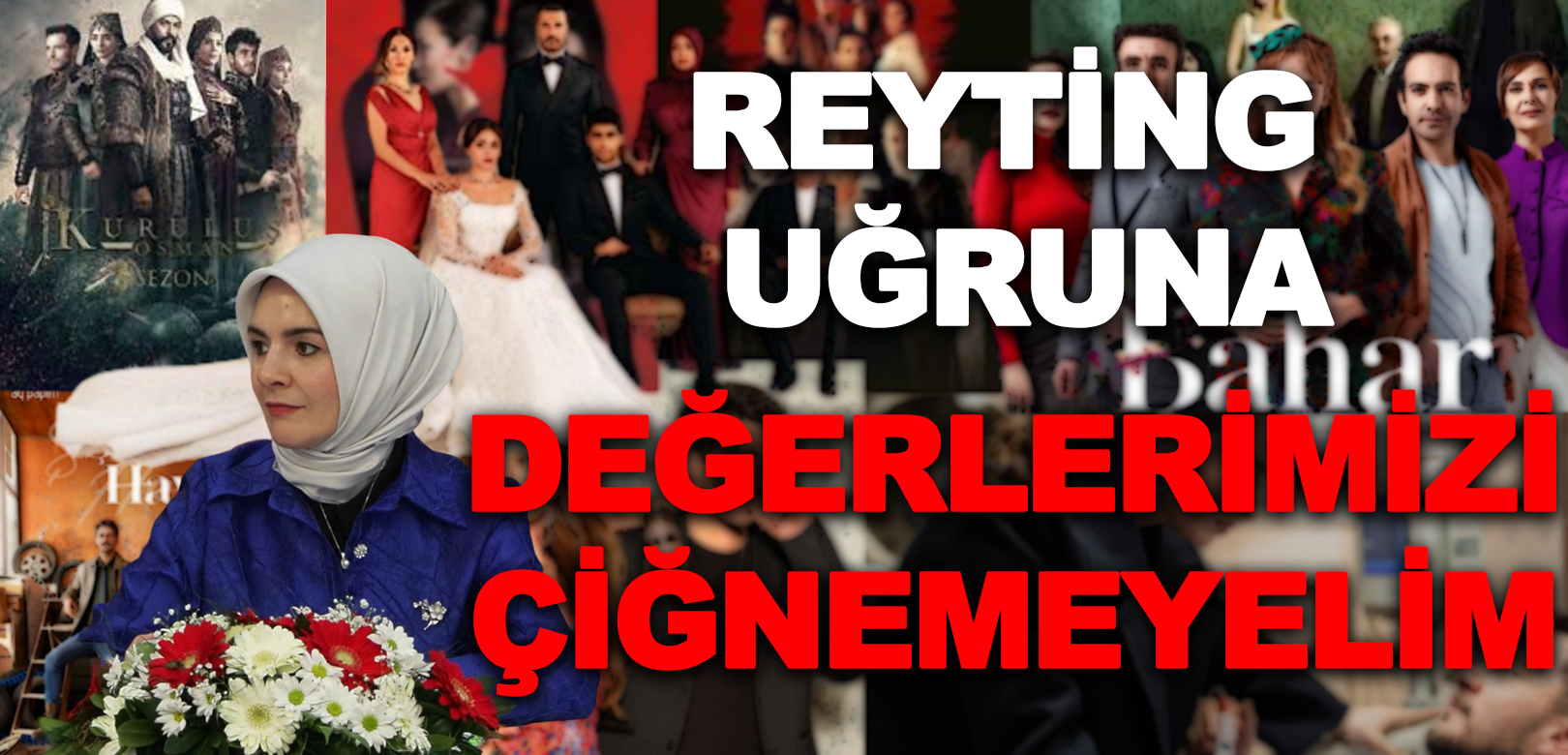 Bakan Göktaş: Reyting uğruna toplumsal değerleri çiğnemeyelim