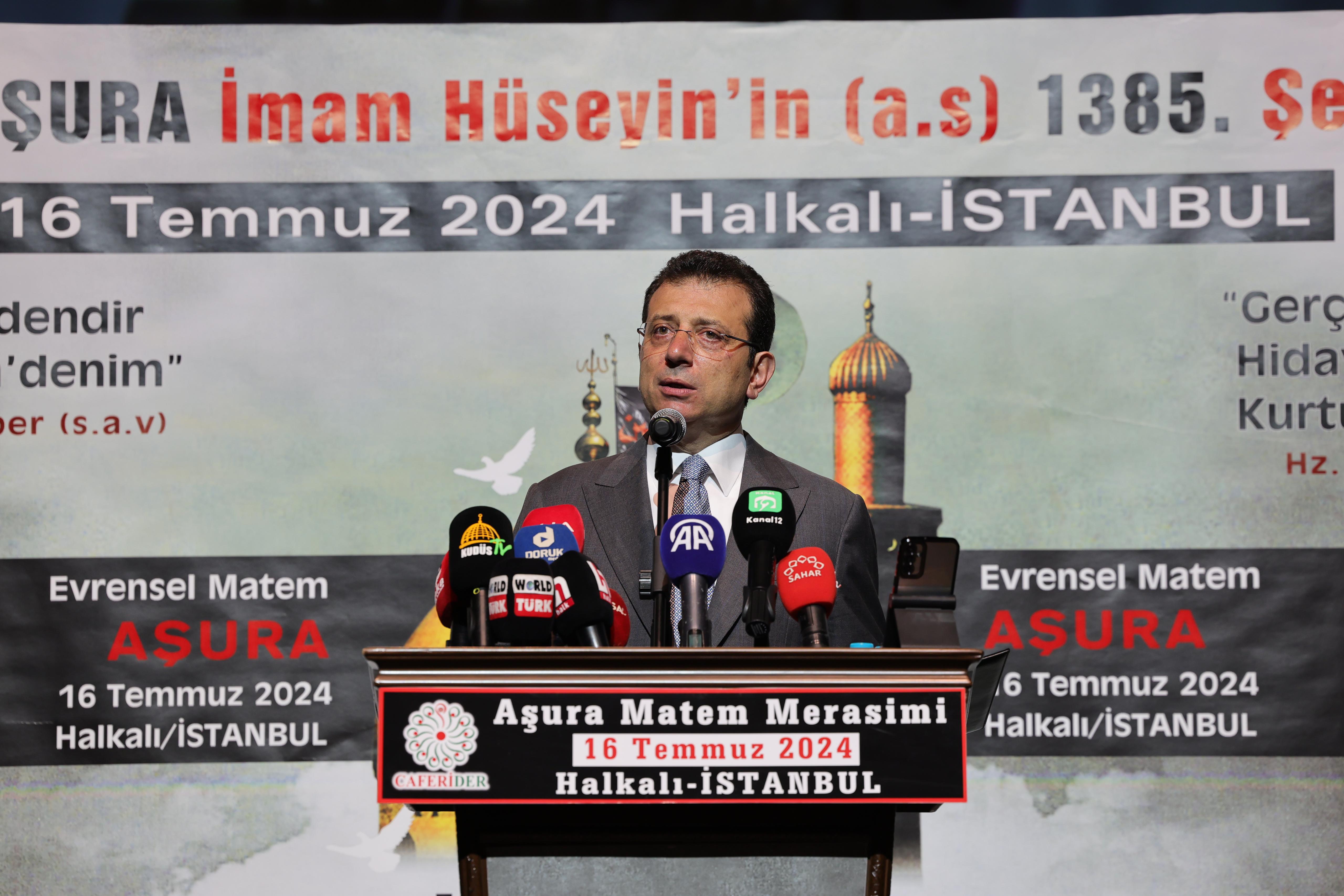 İmamoğlu:  Muharrem ayı Kerbela'da zalimin zulmüne boyun eğmeyenlerin matemidir