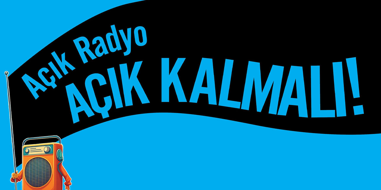 Açık Radyo davasında yeni gelişme: Mahkeme, RTÜK'ün itirazını reddetti