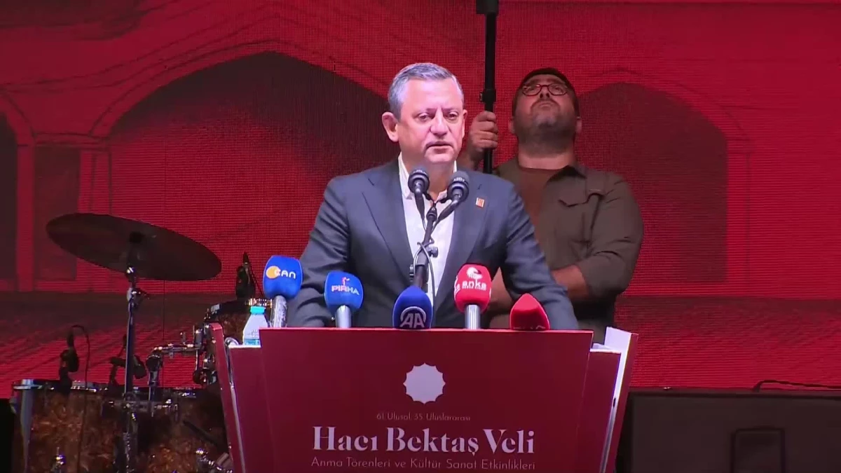 CHP lideri Özel, Hacı Bektaş Veli Anma Törenleri'nde konuştu