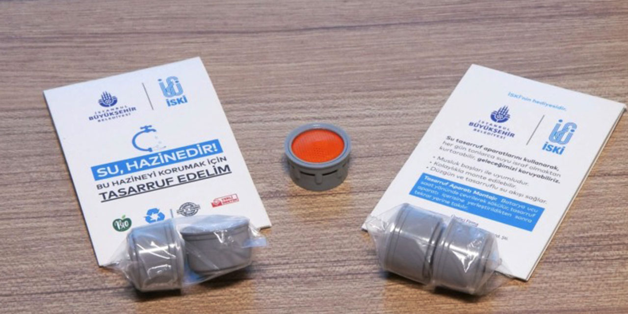 İSKİ su tasarrufu için aparat dağıtımına başladı: Yüzde 40 tasarruf sağlıyor!