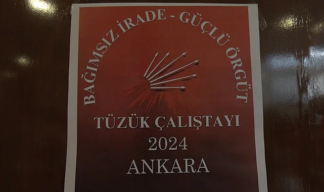 CHP’nin Tüzük Kurultayı hazırlıkları devam ediyor: Bağımsız İrade-Güçlü Örgüt grubundan 11 maddelik bildirge