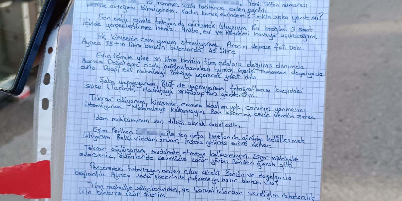 Evi terk eden eşiyle görüşmek için 'mahalleyi havaya uçururum' yazılı not bıraktı