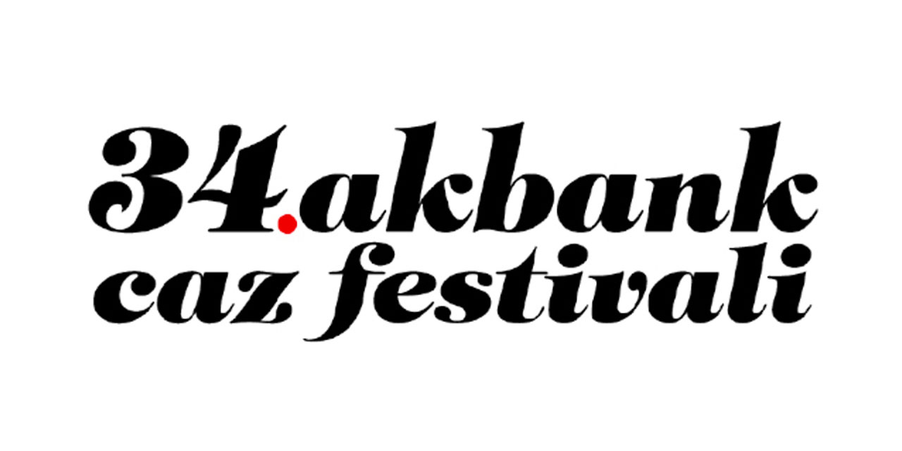 34. Akbank Caz Festivali başlıyor: 34 konserle müzikseverlerle buluşacak
