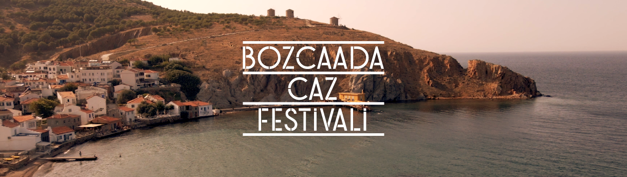 Bozcaada Caz Festivali başlıyor!