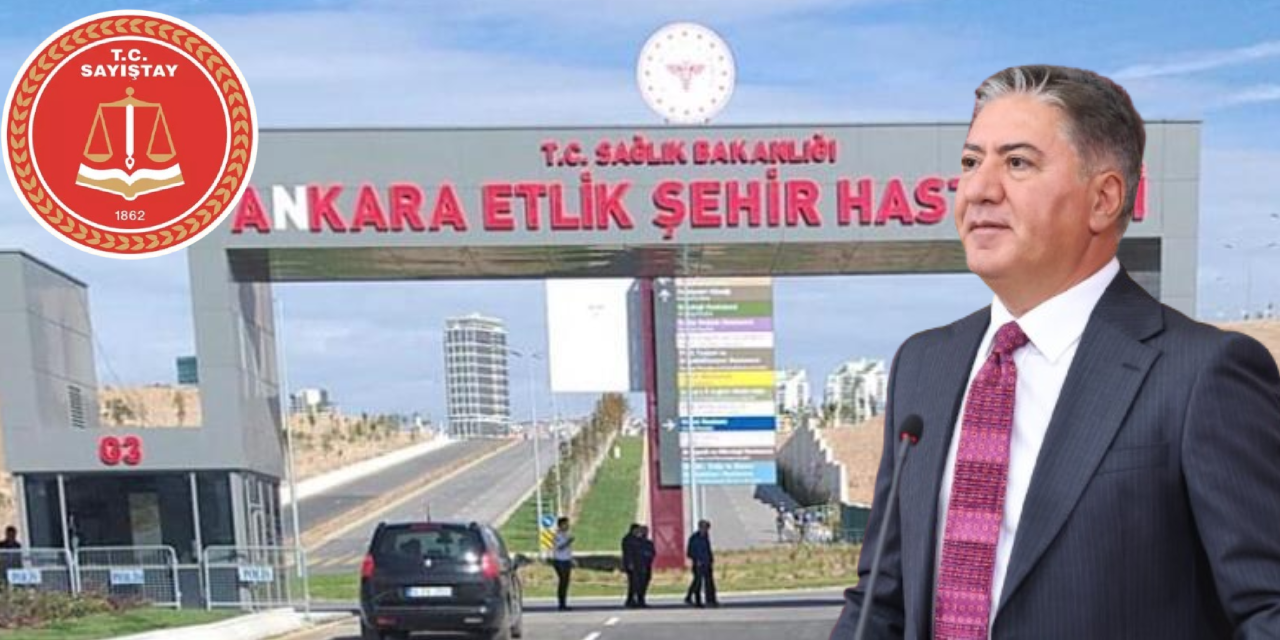 CHP'li Emir, Sayıştay'ın, Etlik Şehir Hastanesi raporunu Meclis gündemine taşıdı