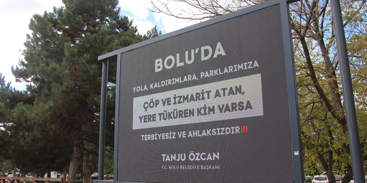 Bolu Belediye Başkanı Özcan çöp atanlara reklam panolarıyla seslendi