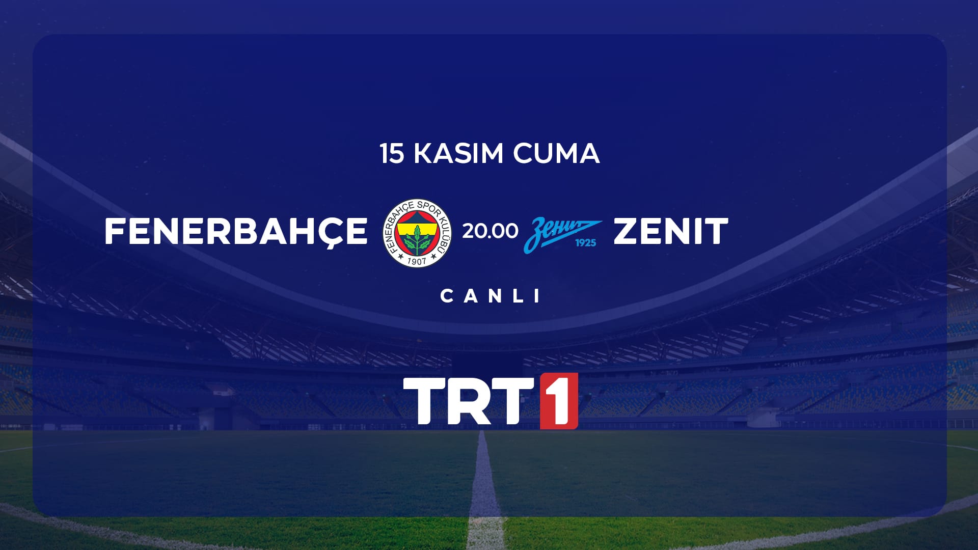 Fenerbahçe- Zenit maçını yayınlayacak kanal belli oldu