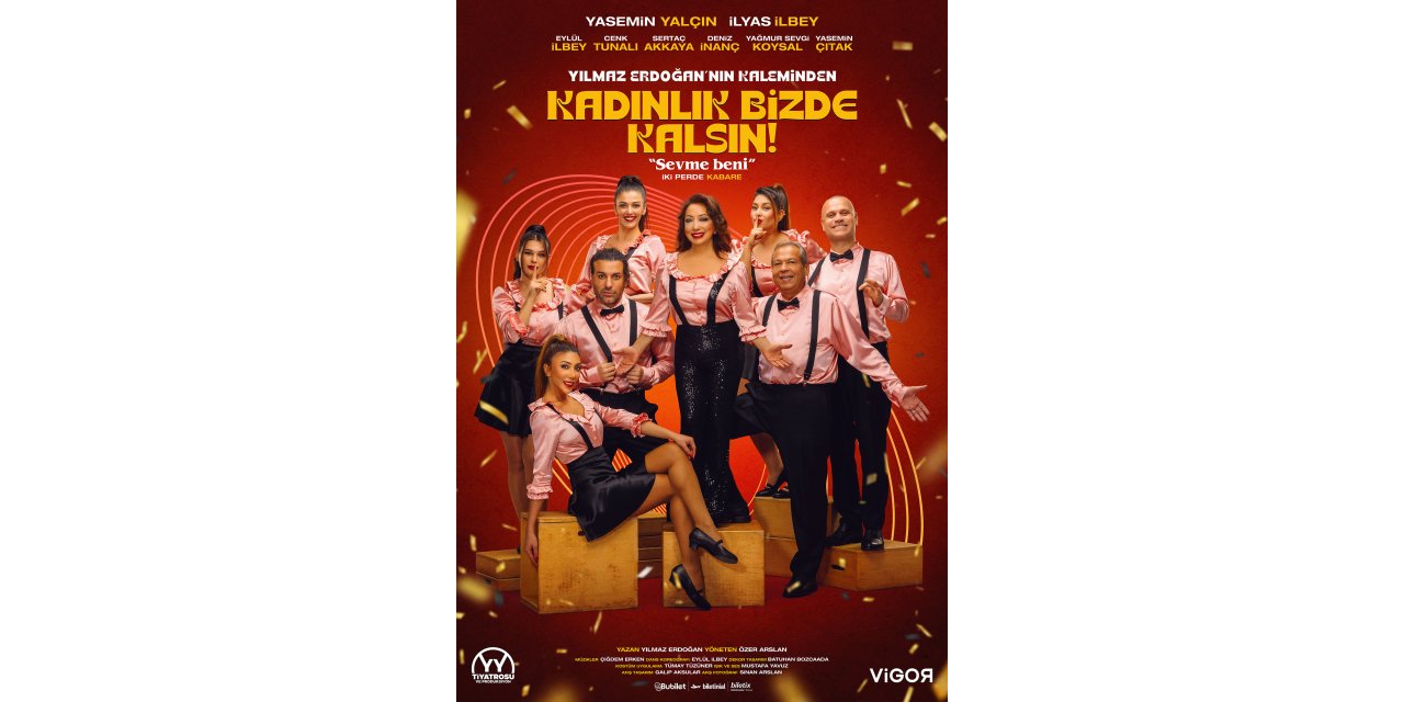 31 yıl sonra geri dönen "Kadınlık Bizde Kalsın-Sevme Beni" seyircisiyle buluştu