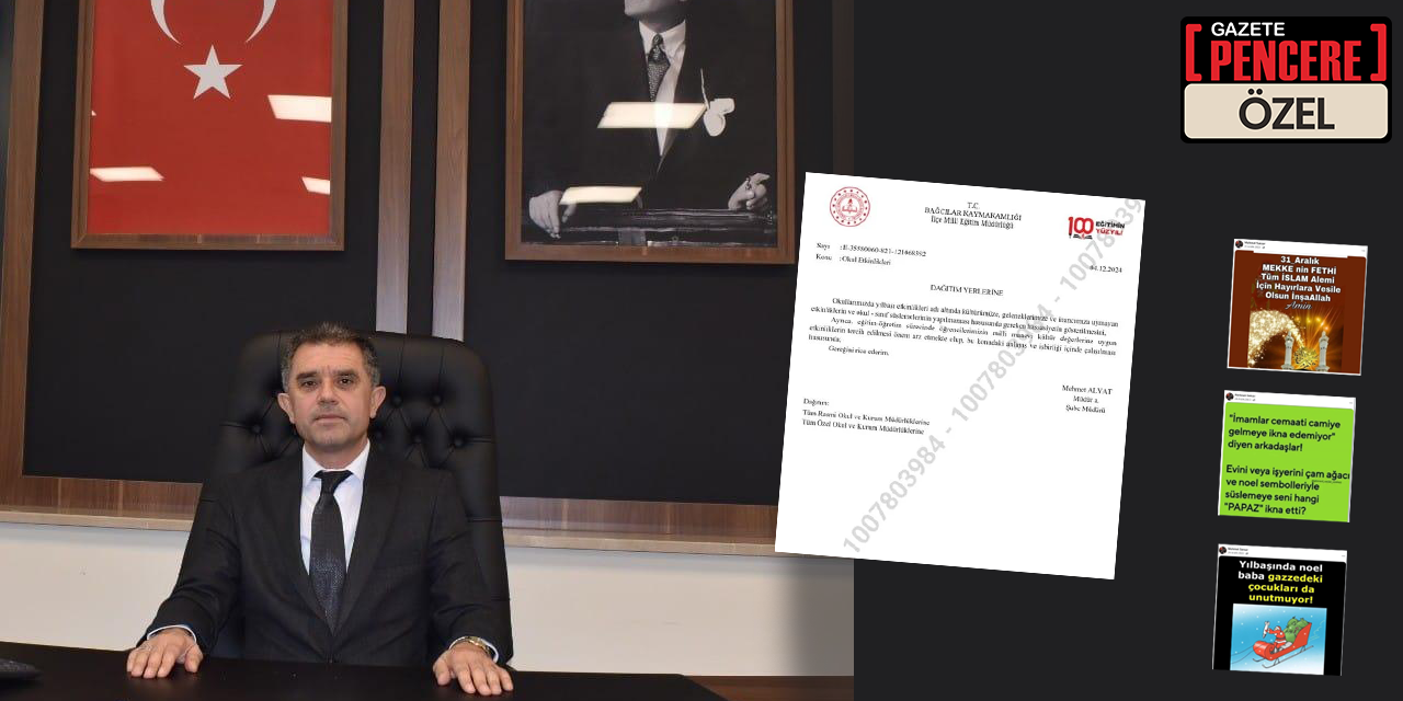 Okullara yılbaşı uyarısı gönderdi: Müdürün ‘Çam ağacına seni hangi papaz ikna etti’ mesajı