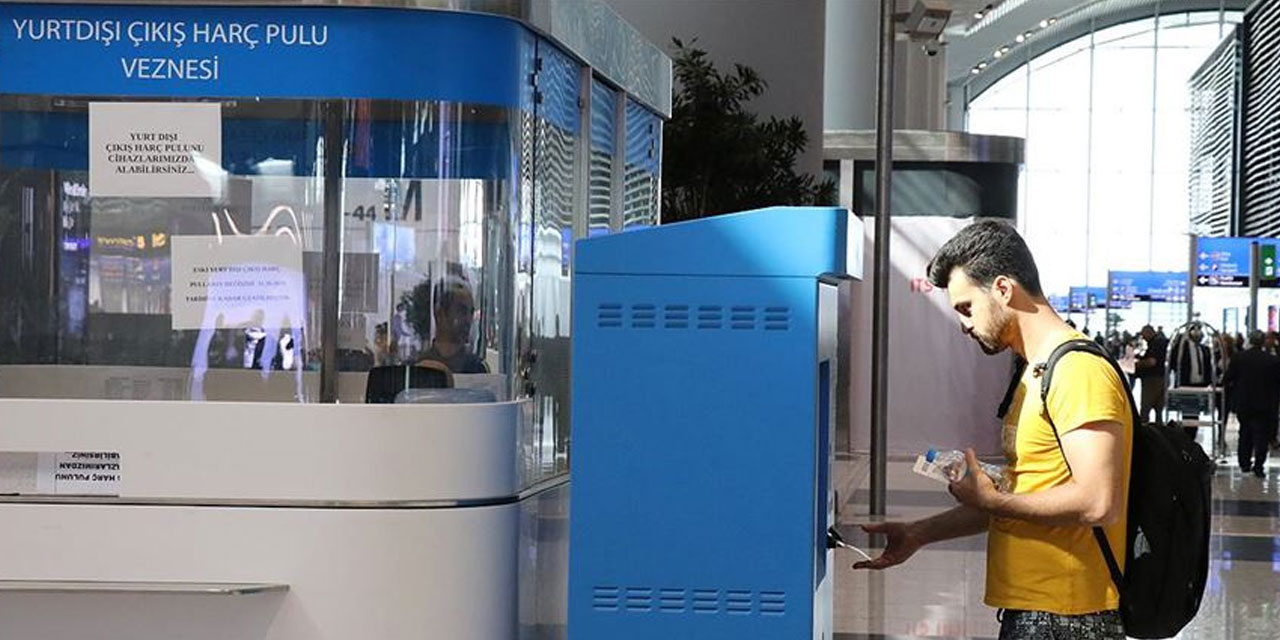 Yurt dışı çıkış harcında yeni dönem: Dijital ödeme başladı