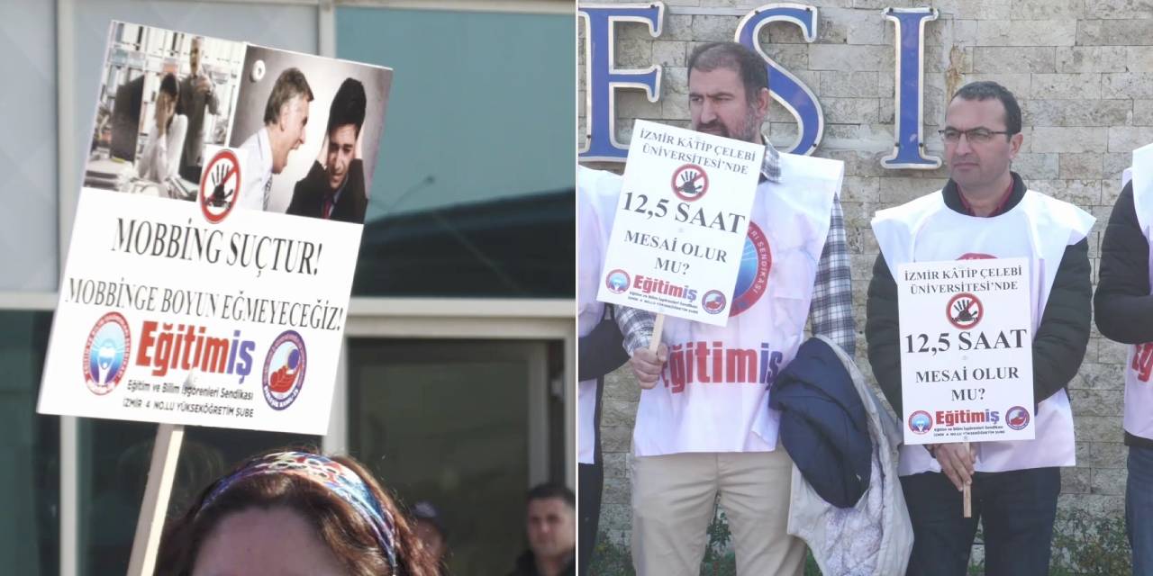 Eğitim-İş'ten Katip Çelebi Üniversitesi'de mobbing eylemi: 'Rektörlük, Nuray Aras'ın can güvenliğini tehlikeye atmak istedi'