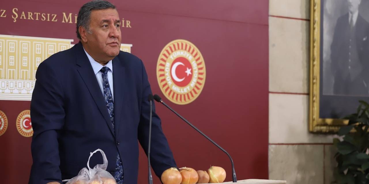 CHP’li Gürer: 'Eksik planlama yüzünden soğan 20 lira oldu'