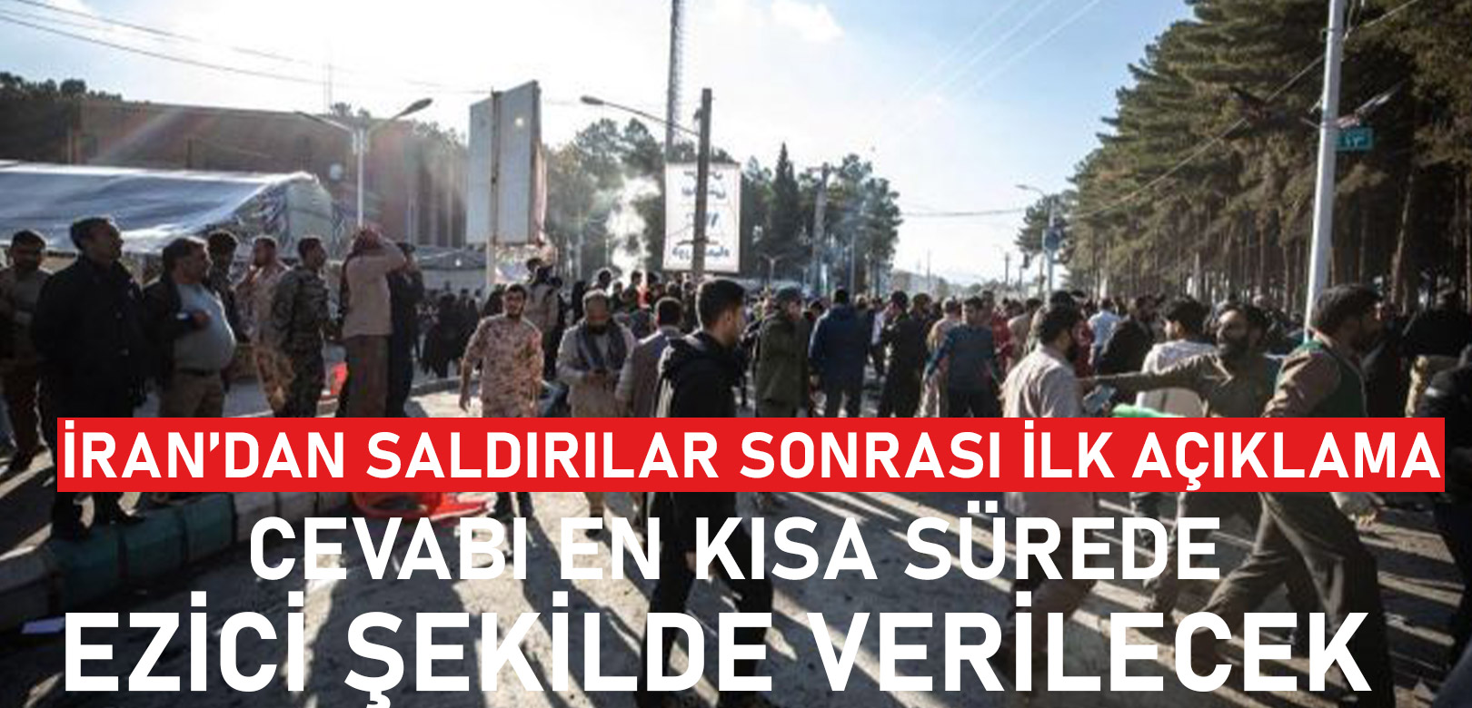 İran'dan bombalı saldırılar sonrası ilk açıklama: Cevabı en kısa zamanda ezici şekilde verilecek