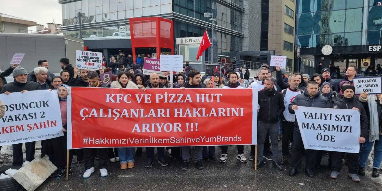 KFC ve Pizza Hut işçileri hakları için yetkilere seslendi: Çalışma Bakanlığı nerede? Hükümetimiz nerede