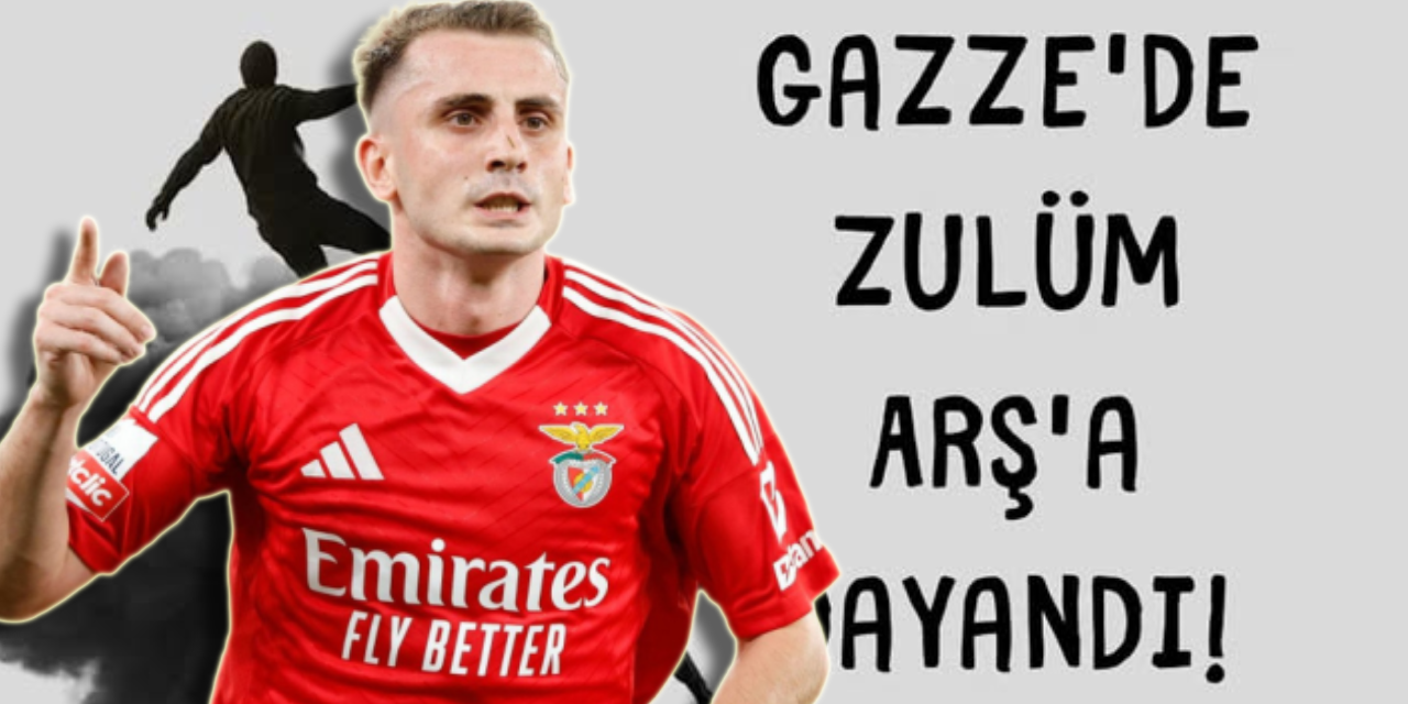 Kerem Aktürkoğlu’ndan Gazze paylaşımı: Zulüm Arş'a dayandı