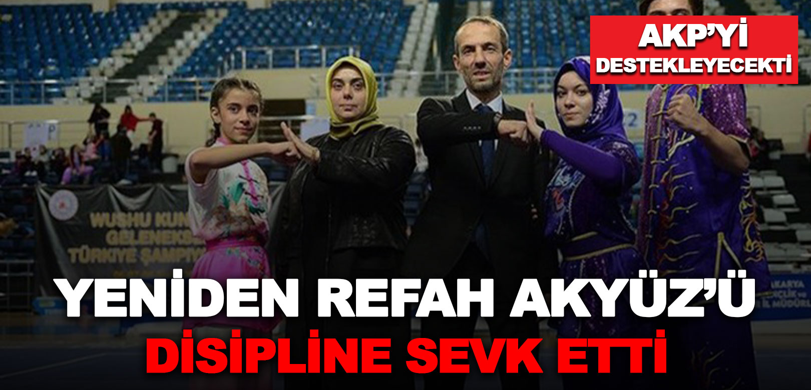 AKP'yi destekleyeceğini açıklayan YRP yöneticisi Akyüz partisi tarafından disipline sevk edildi