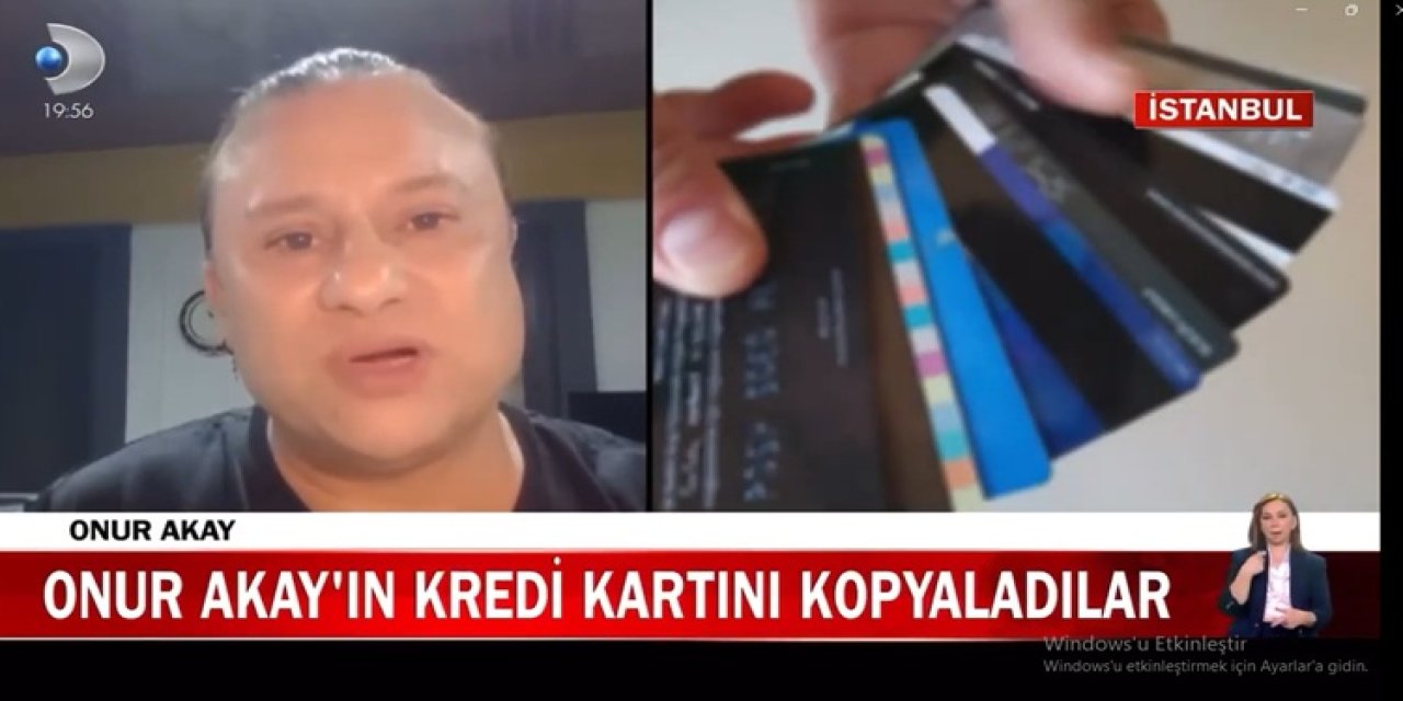 Onur Akay’ın kartı kopyalandı, 250 bin lirası çalındı!