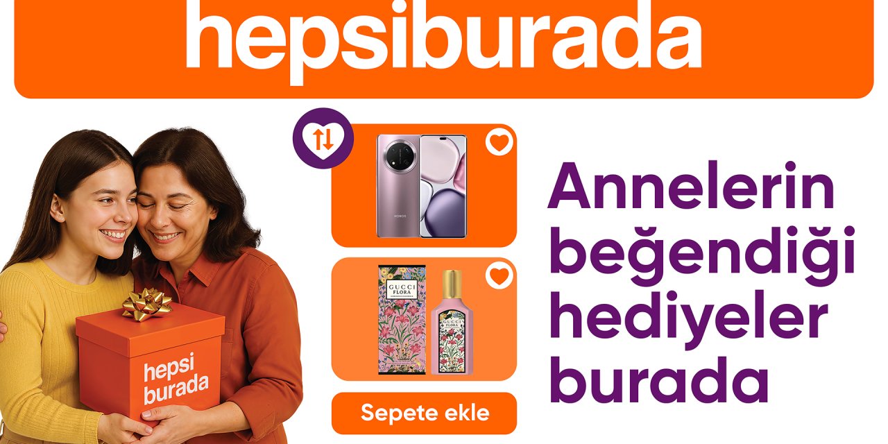 Annelerin favorilerine göre hazırlandı: Hepsiburada’dan Anneler Günü’ne özel hediye listesi