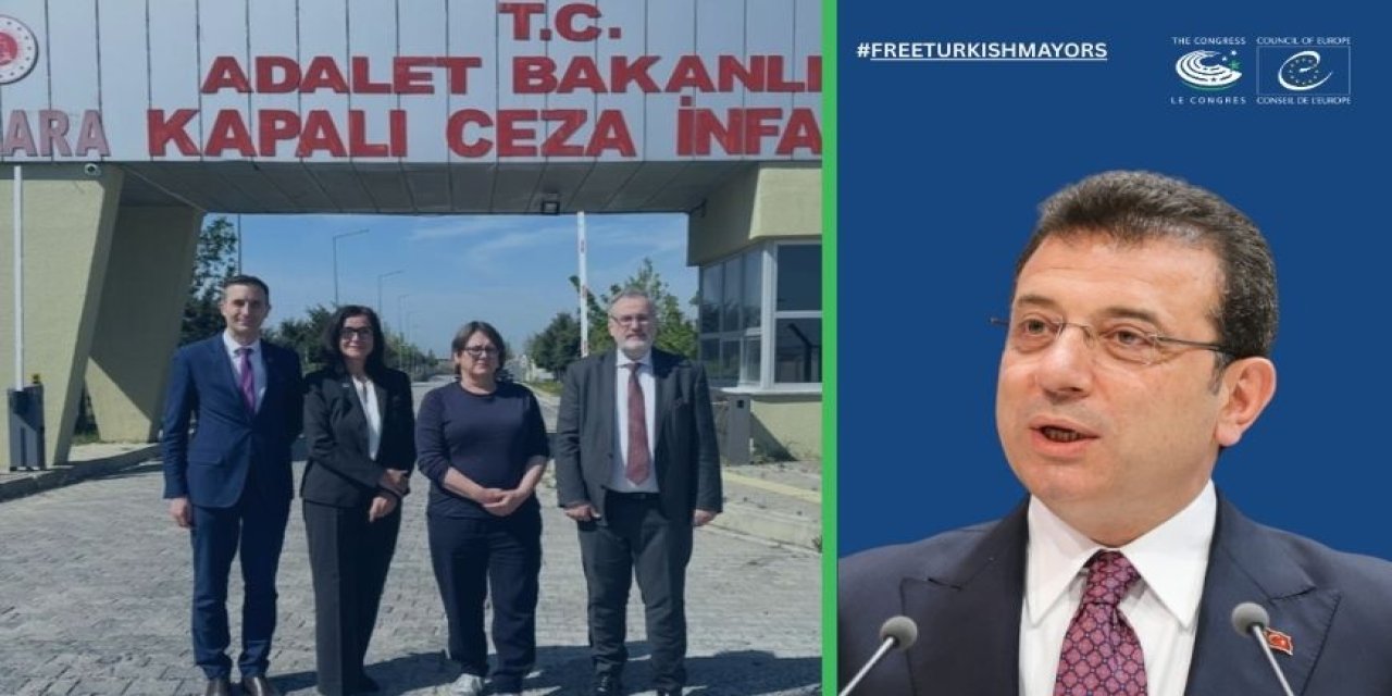 Avrupa Konseyi heyetinden, İmamoğlu tepkisi: “Demokratik iradeye saygı gösterilmeli”