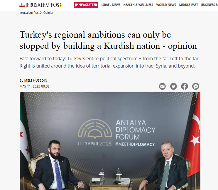 İsrail medyası: Türkiye’nin bölgesel emelleri ancak Kürt devleti inşa edilerek durdurulabilir