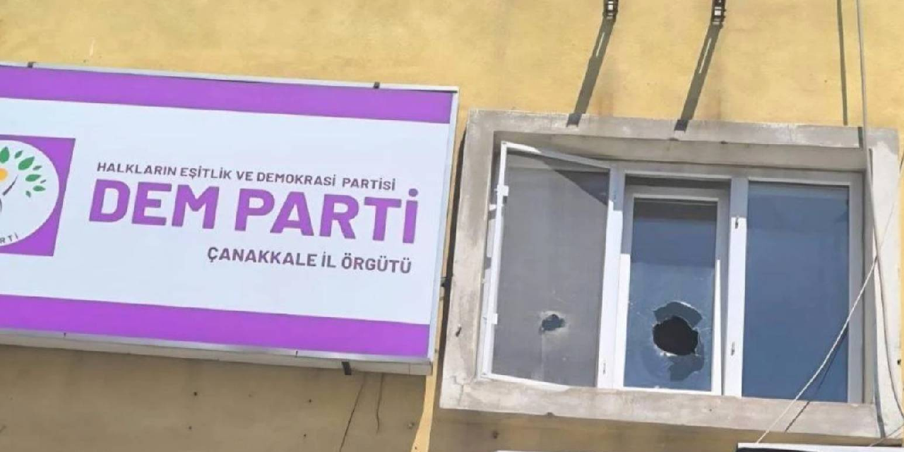 DEM Parti Çanakkale il binasına taşlı saldırı