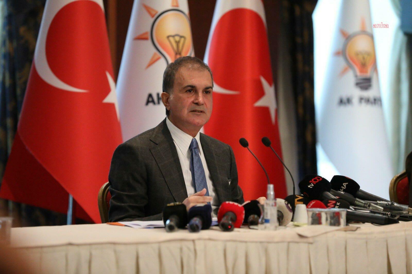 Ömer Çelik: Özel’in Cumhurbaşkanımıza dönük kullandığı dili şiddetle kınıyoruz