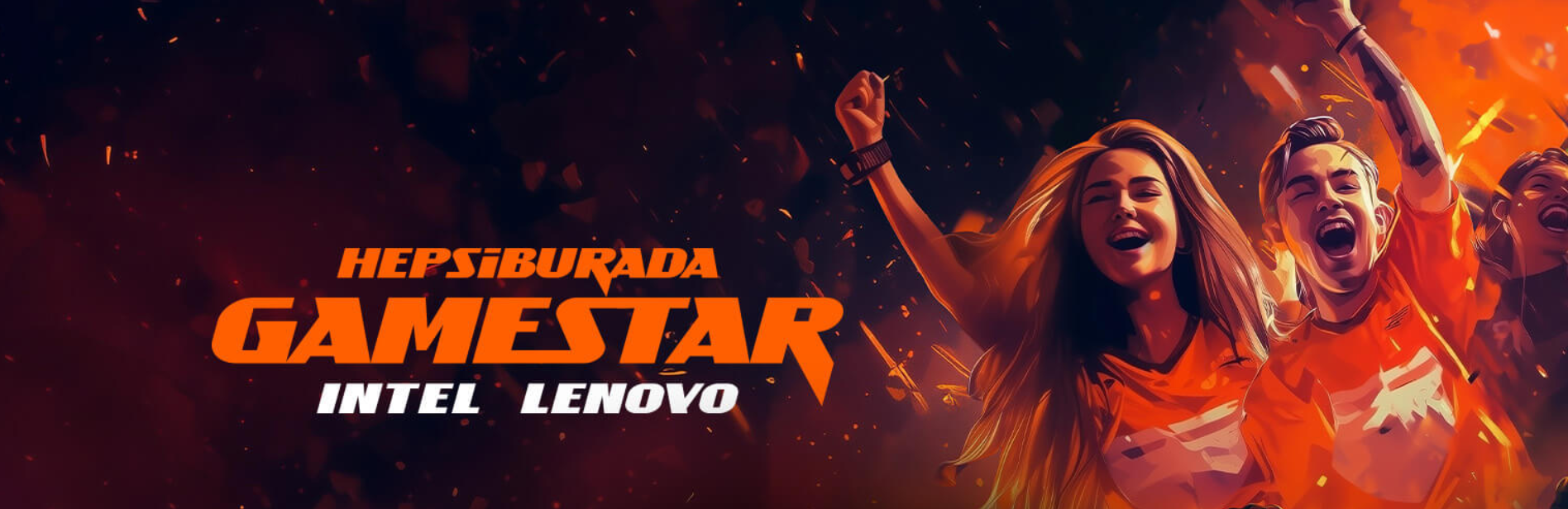 Hepsiburada, Intel ve Lenovo’dan oyun dünyasına dev turnuva: Gamestar başlıyor
