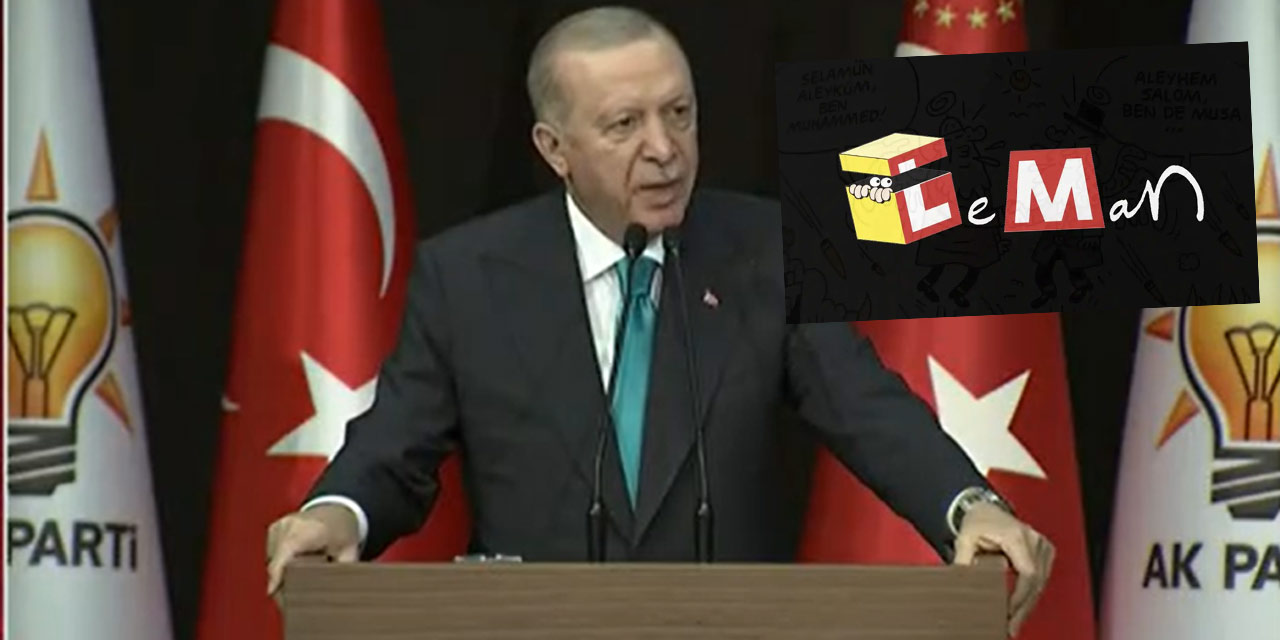 Erdoğan’ın hedefinde Leman dergisi var
