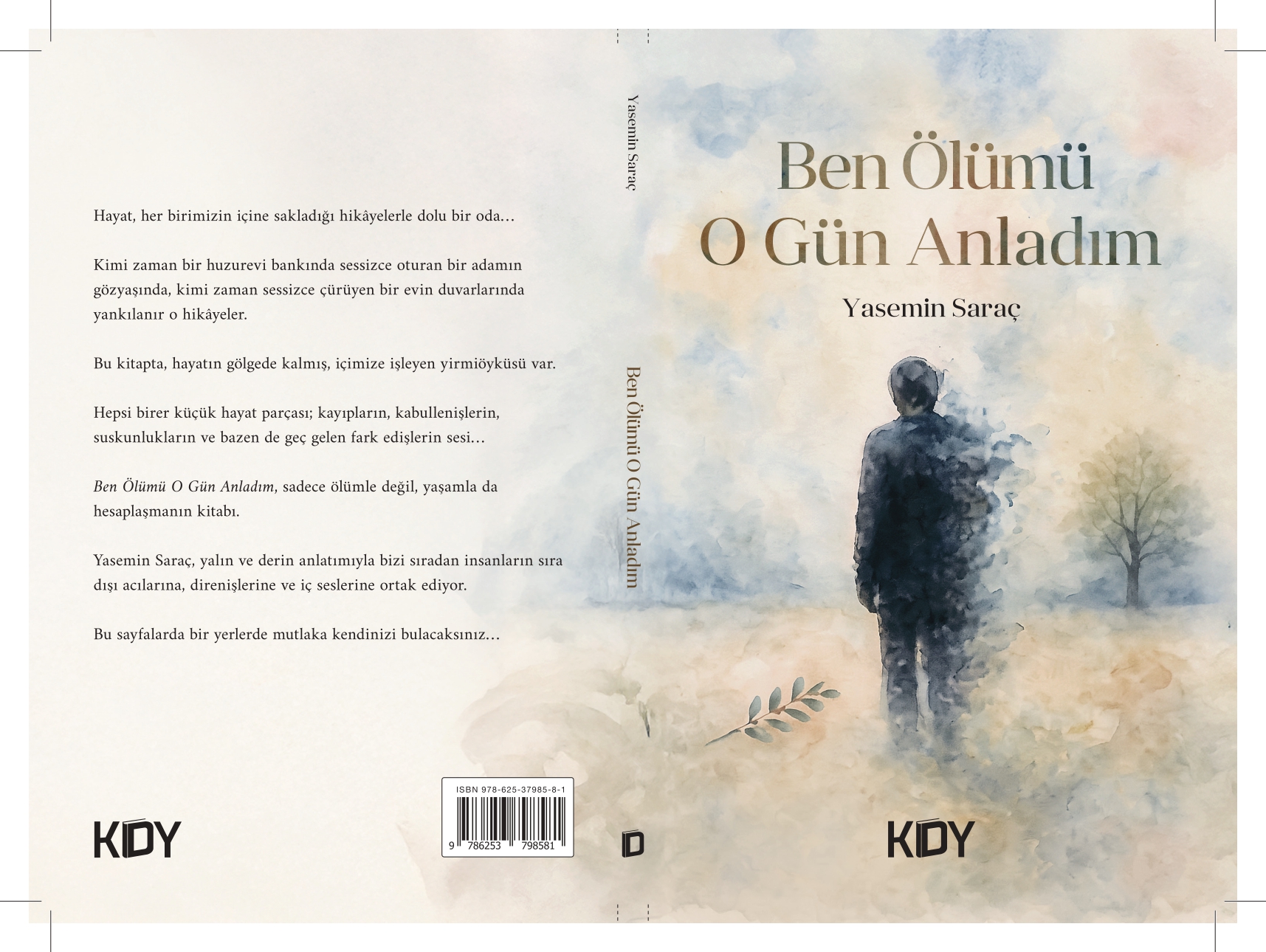 Yasemin Saraç’tan yirmi öykülük ilk kitap: Ben ölümü o gün anladım