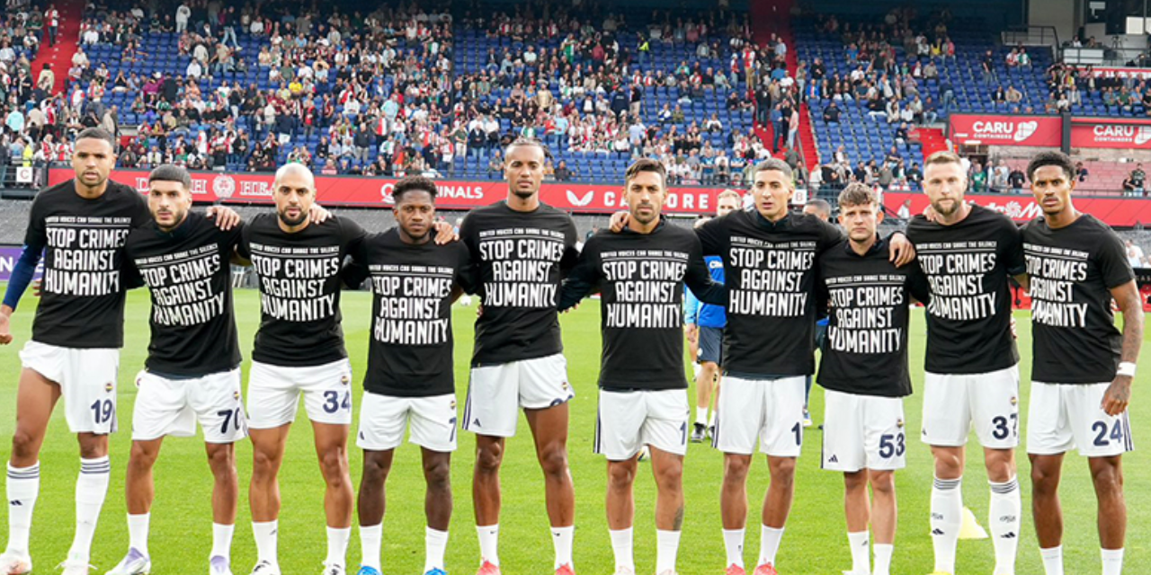 Fenerbahçe'den Feyenoord maçında siyah tişörtlü mesaj: İnsanlığa karşı işlenen suçları durdurun