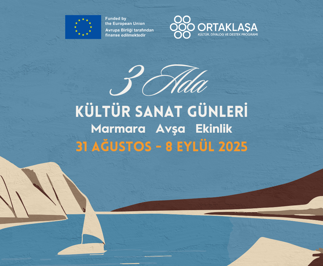 3 Ada Kültür Sanat Günleri 31 Ağustos’ta başlıyor