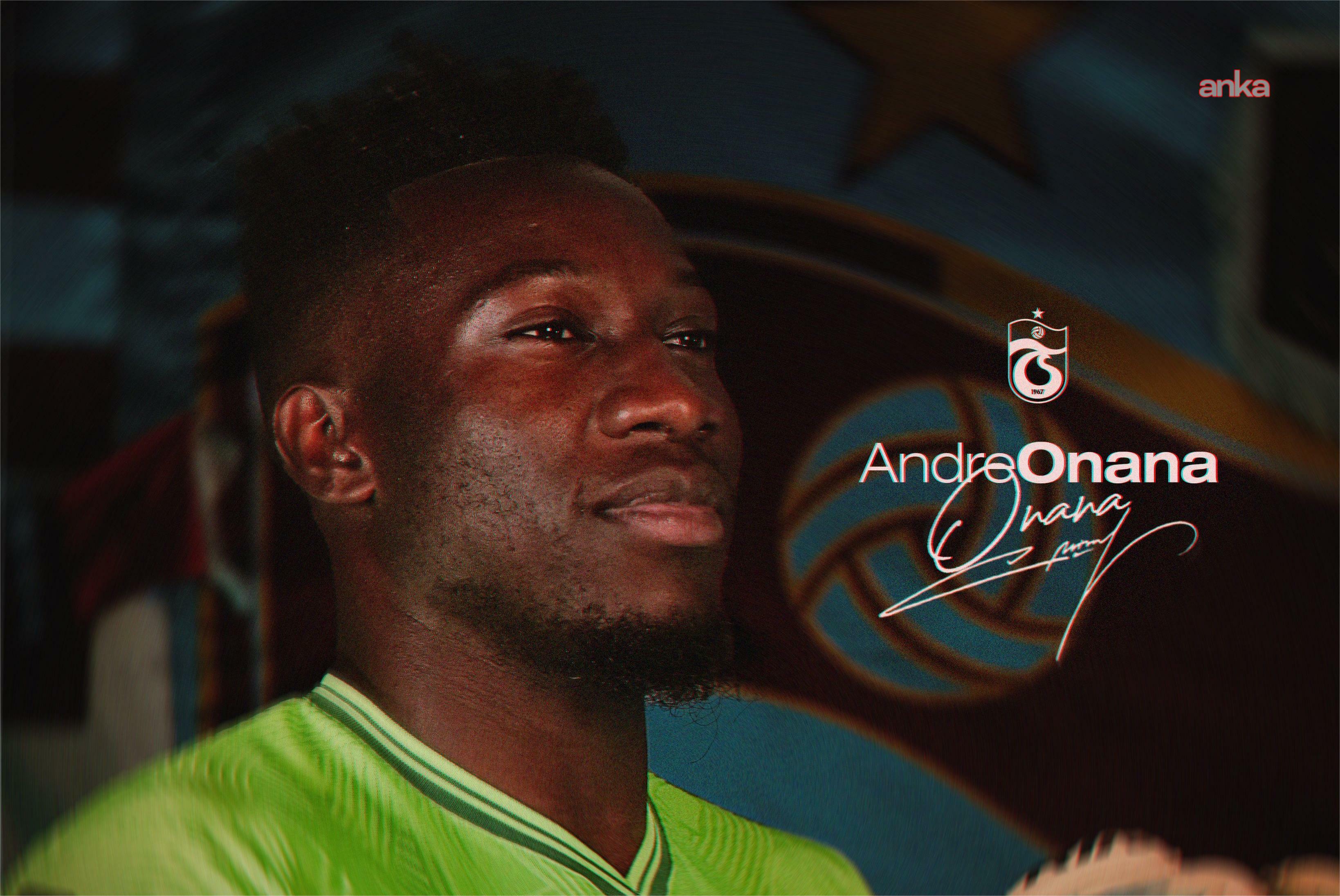 Trabzonspor'dan Andre Onana transferi