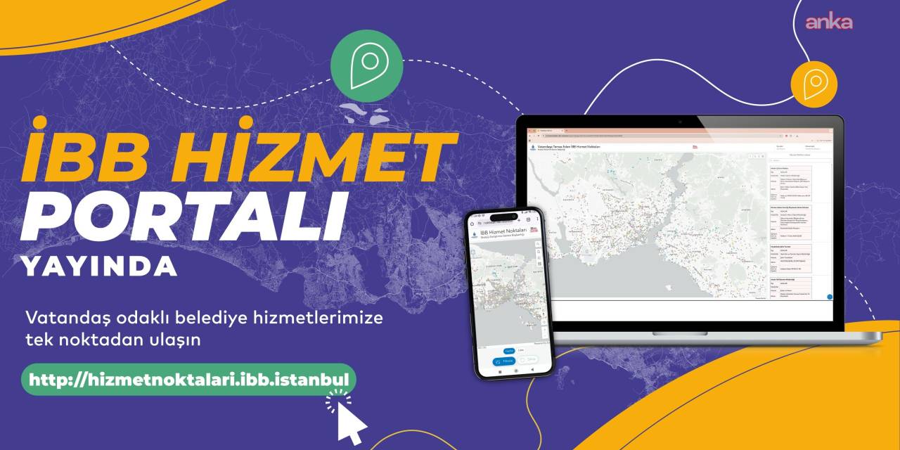 İBB, hizmet noktalarını dijital haritada bir araya getirdi