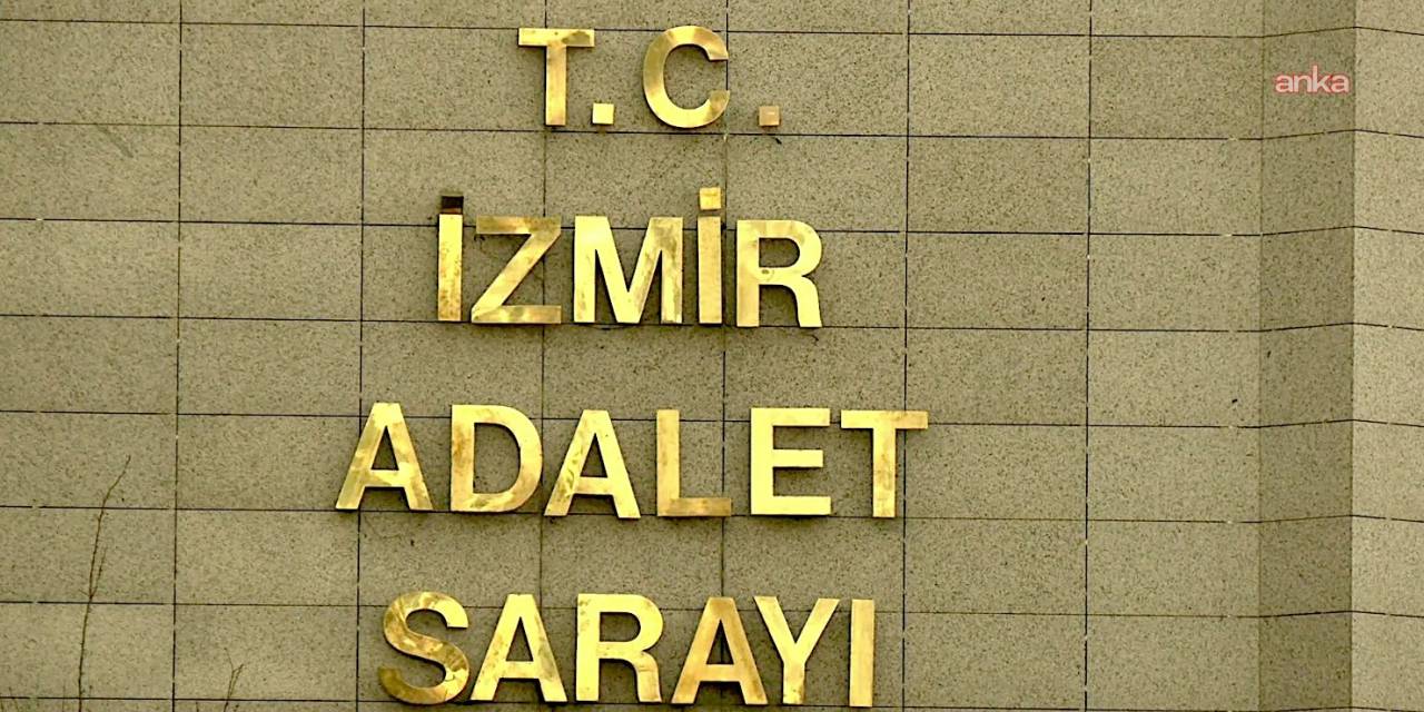 İzmir'de Kooperatif davasında iki sanığın tahliyesine itiraz
