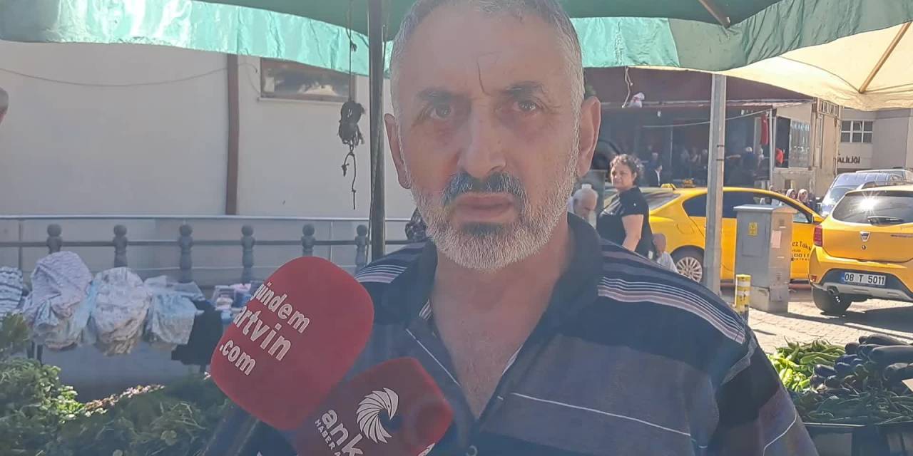 Artvin pazarlarında sessizlik: “Tezgâhlar dolu, cüzdanlar boş”
