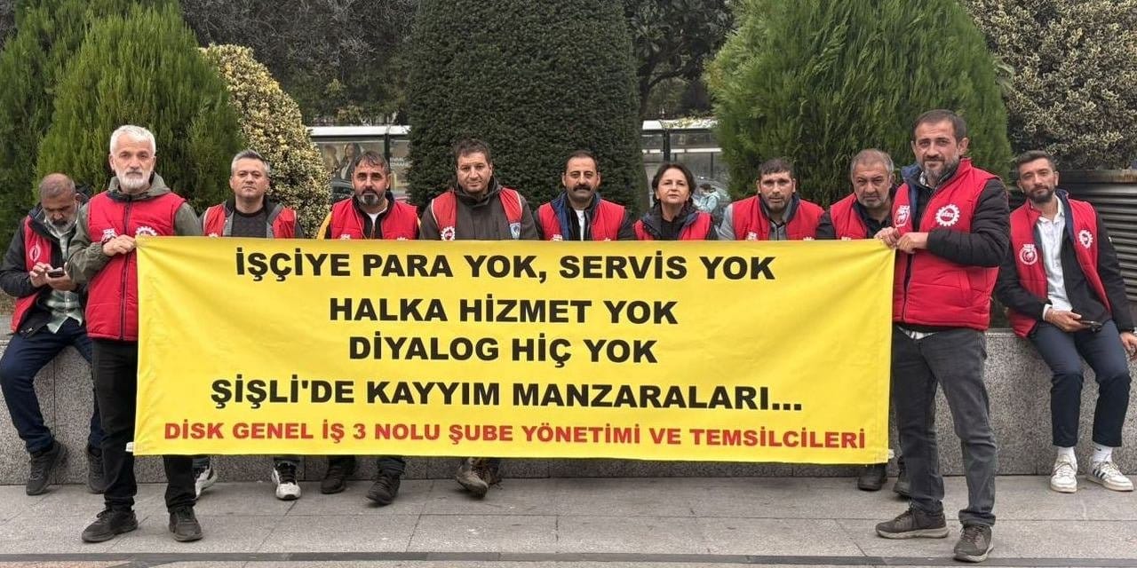 Şişli Belediyesi işçilerinden kayyum tepkisi