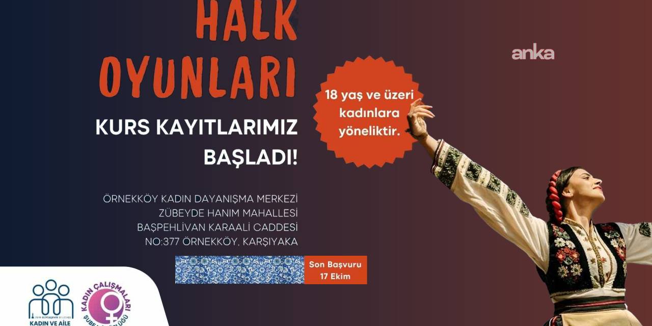 İzmir'de kadınlara özel halk oyunları kursu başlatılıyor