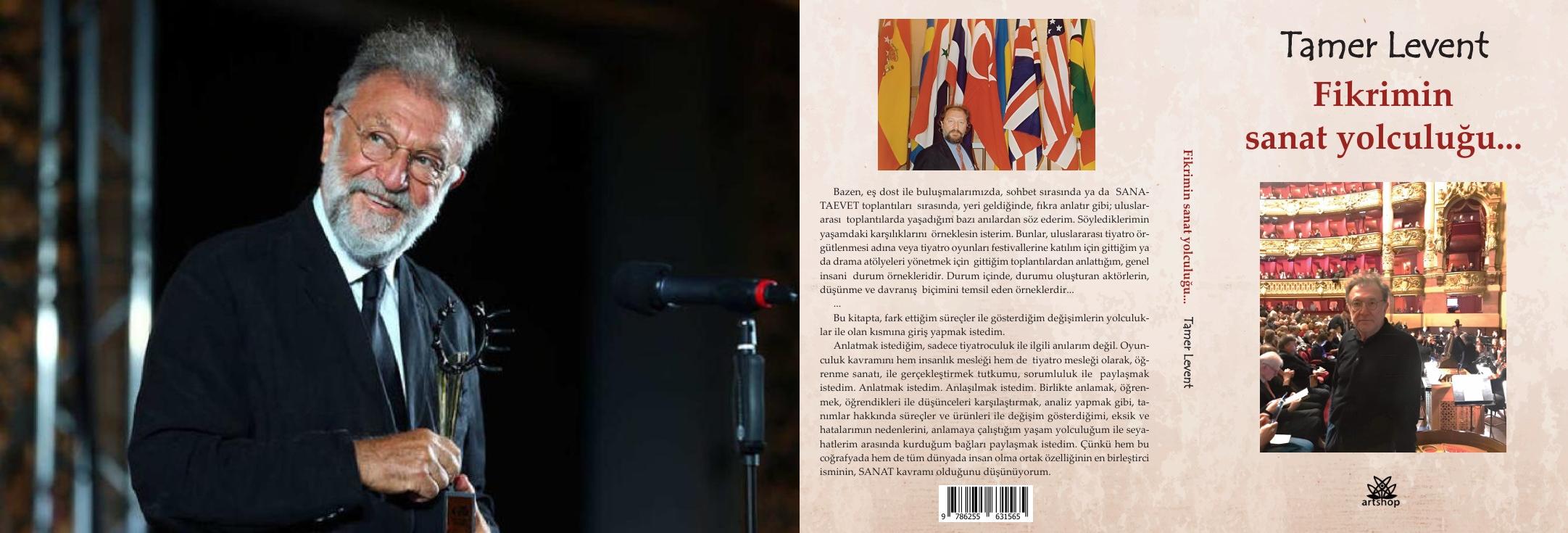 Tamer Levent’ten sanat ve hayat üzerine samimi bir yolculuk: “Fikrimin Sanat Yolculuğu”