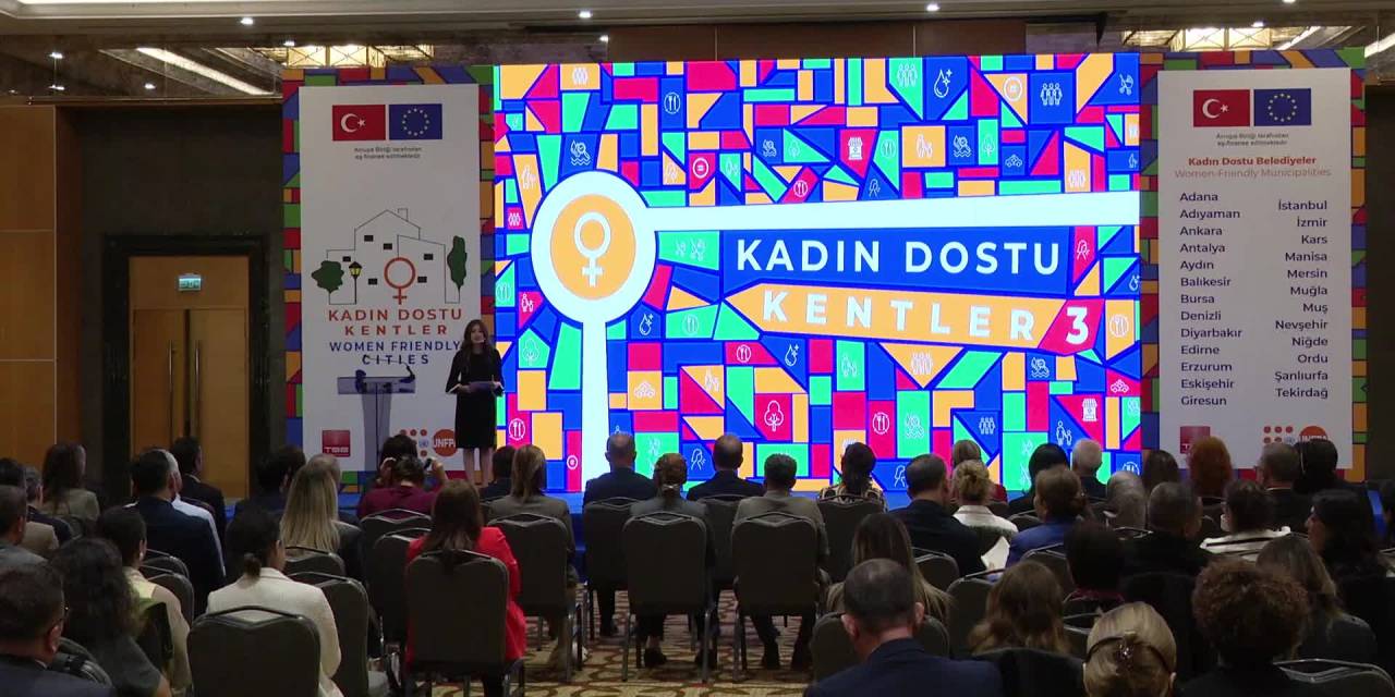 Kadın dostu kentlerle eşitlik sağlanacak