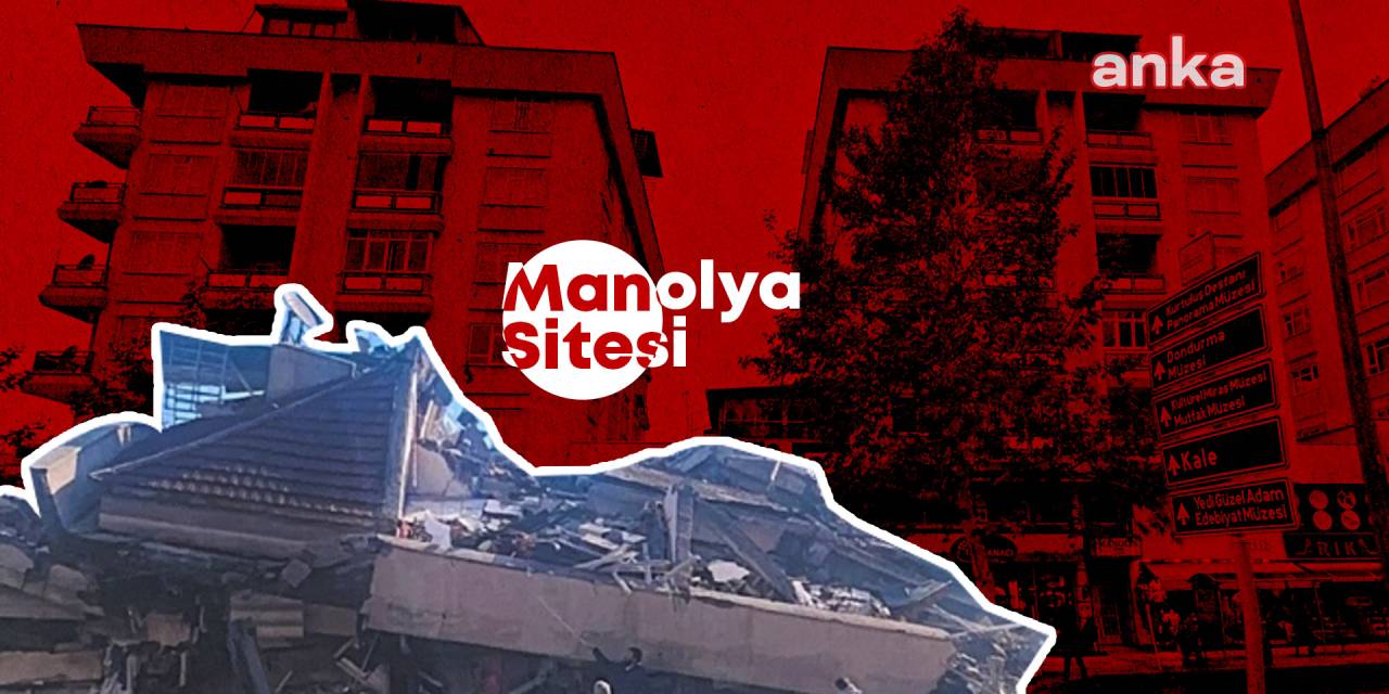 Manolya Sitesi davasında dikkat çeken açıklama