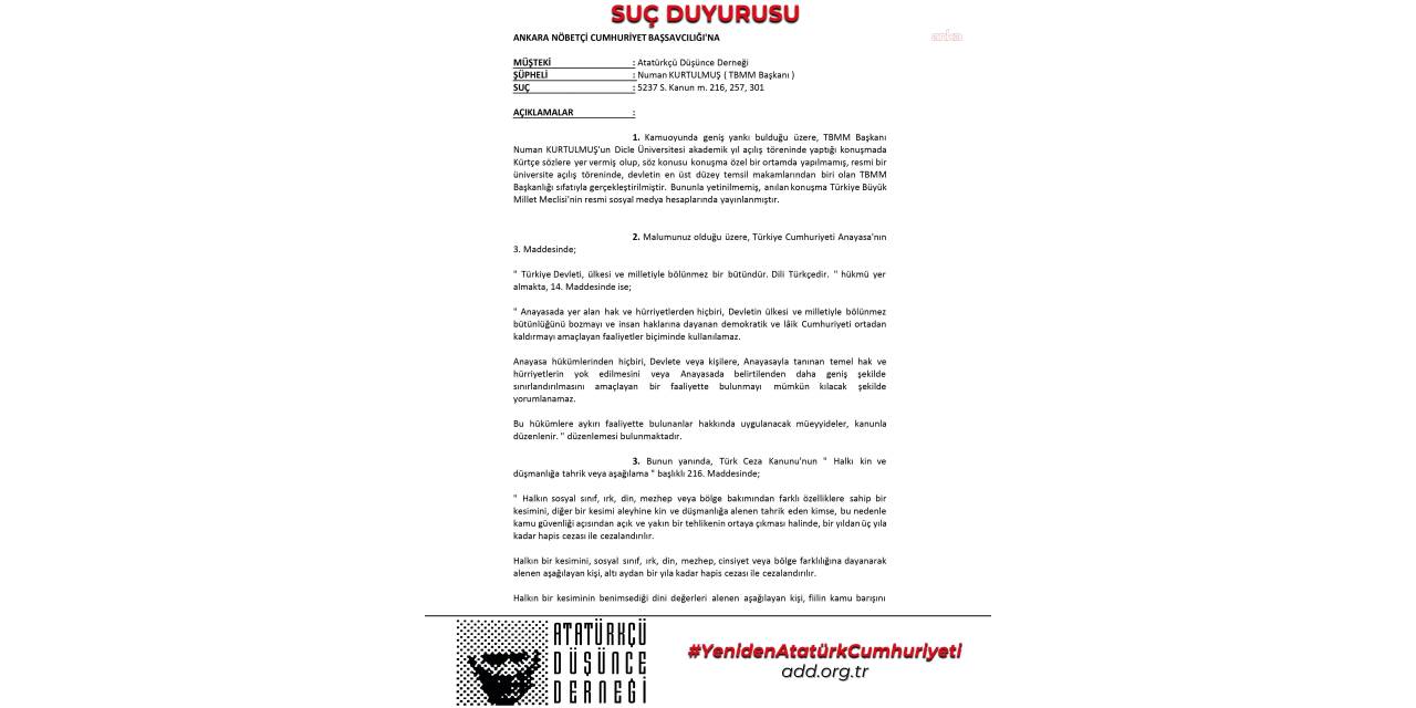 Atatürkçü Düşünce Derneği'nden Numan Kurtulmuş'a suç duyurusu