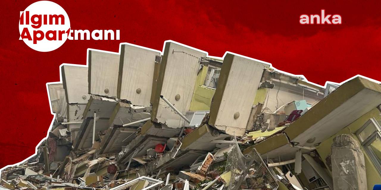 Ilgım Apartmanı davasında sanıkların duruşmaya katılım talebi reddedildi