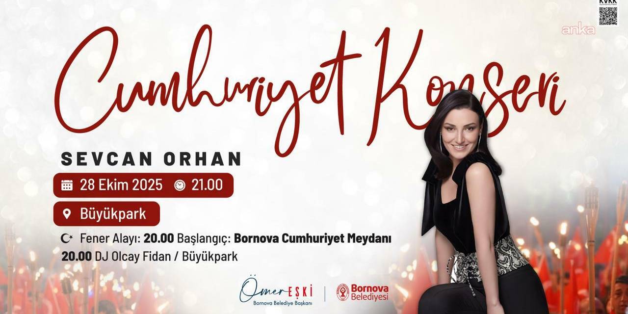 Bornova'da Cumhuriyet Bayramı coşkusu Sevcan Orhan konseriyle kutlanacak